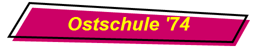 Ostschule '74